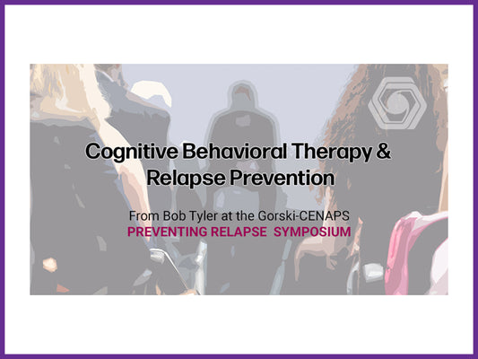 mp4 - Cognitive Behavioral Therapy & Relapse Prevention