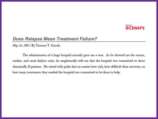 Does Relapse Mean Treatment Failure?