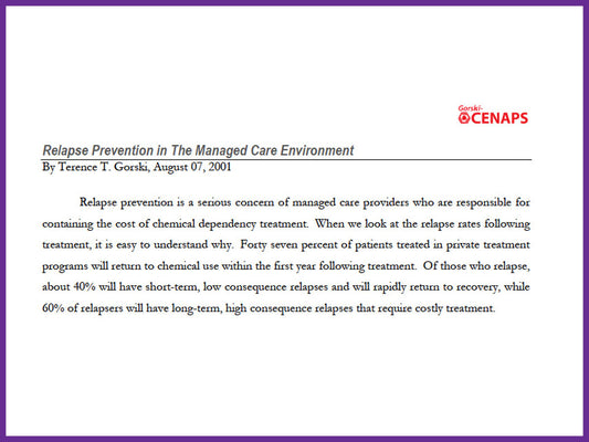 Relapse Prevention in the Managed Care Environment