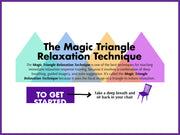 Magic Triangle Relaxation Technique