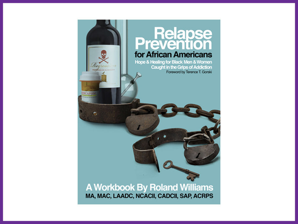 Relapse Prevention Workbook for African Americans