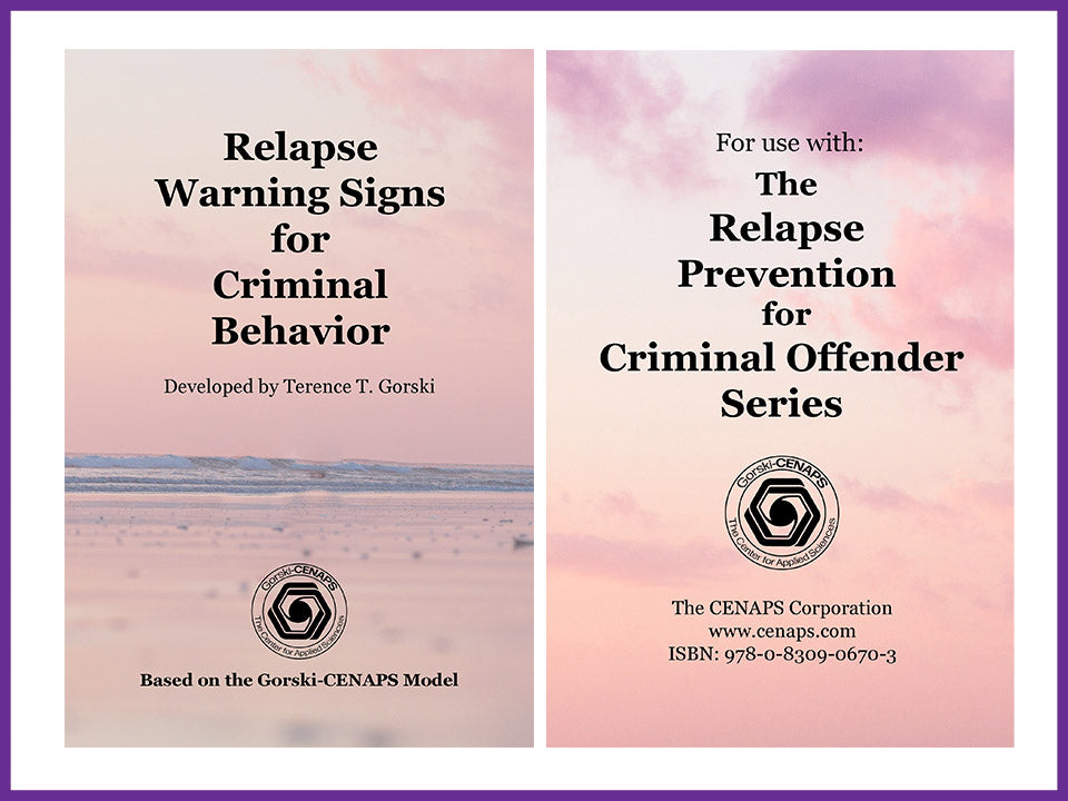 Relapse Warning Signs for Criminal Behavior