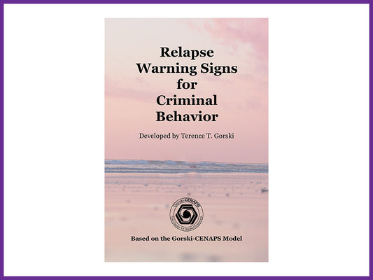 Relapse Warning Signs for Criminal Behavior